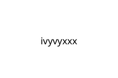 ivyvyxxx